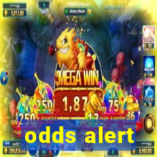 odds alert